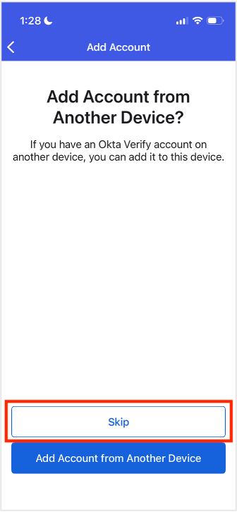 Add account from Another Device? Skip