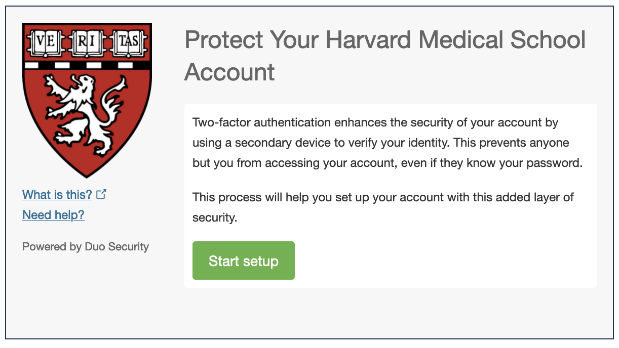 "Protect Your Harvard Medical School Account"  screen on the Duo Mobile app.